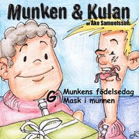 bokomslag Munken & Kulan G, Munkens födelsedag ; Mask i mmunnen