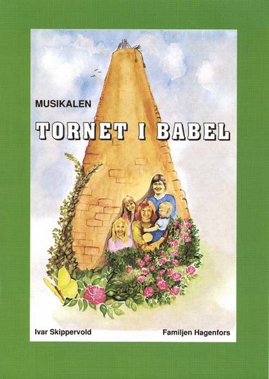 Ivar Skippervold, Hagenfors - Tornet i Babel : noter & manus minimusikal, Häftad