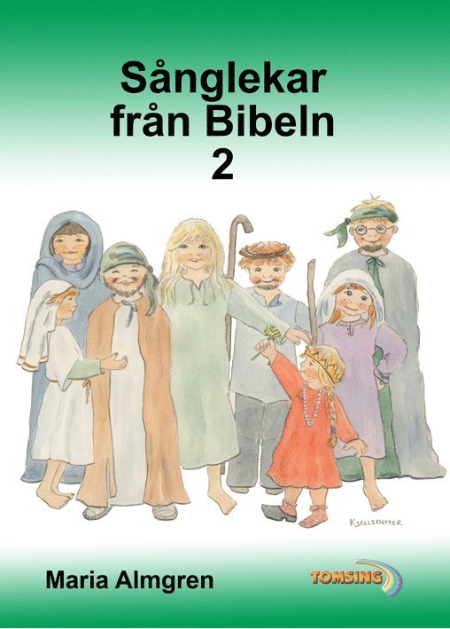 Sånglekar från Bibeln 2 - Noter, Häftad