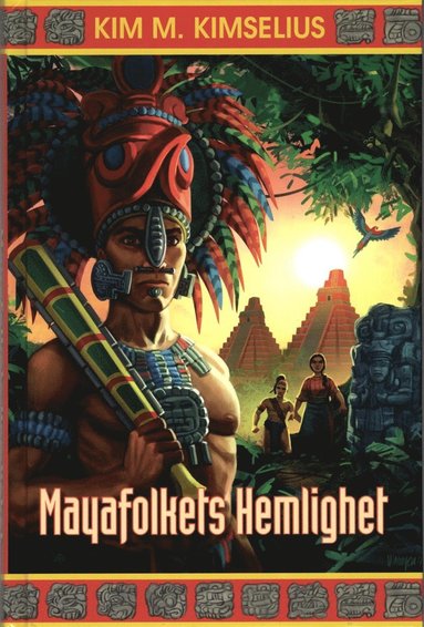 bokomslag Mayafolkets Hemlighet