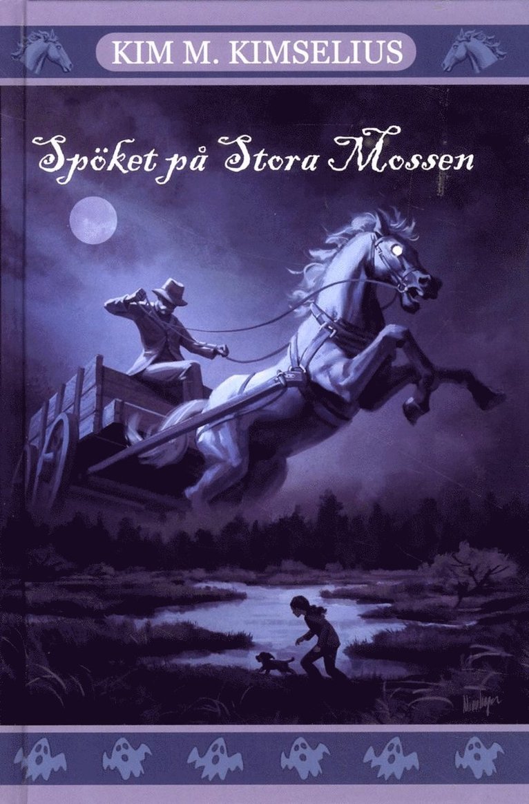 Kim M. Kimselius - Spöket på Stora Mossen, Kartonnage