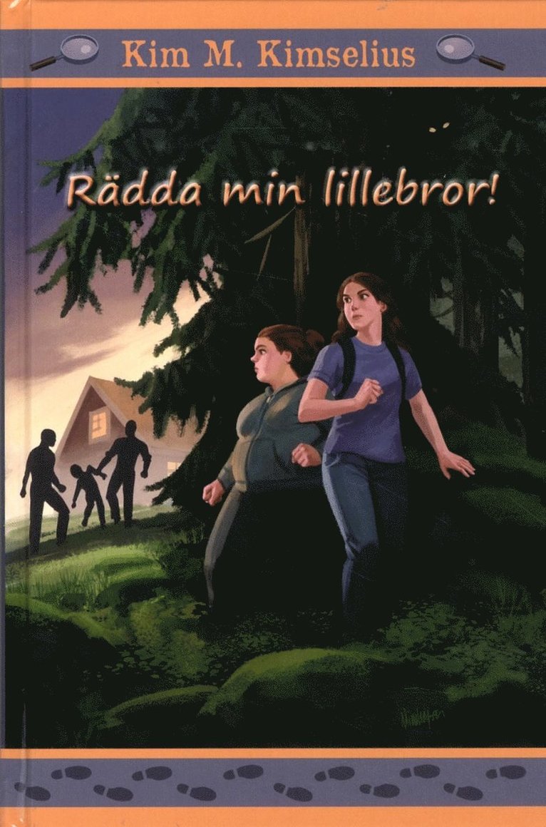 Kim M. Kimselius - Rädda min lillebror!, Kartonnage
