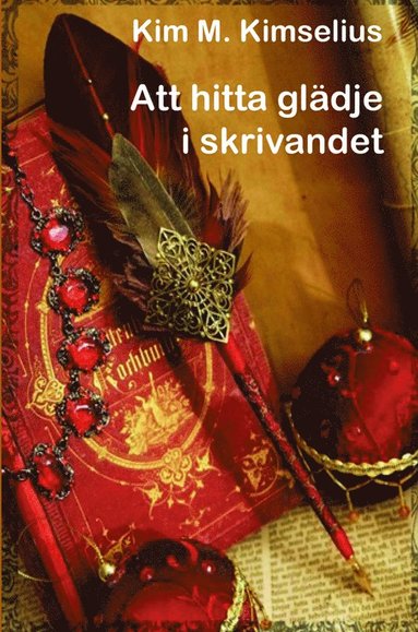 bokomslag Att hitta glädje i skrivandet