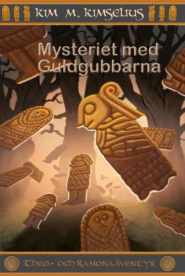 Kim M. Kimselius - Mysteriet med Guldgubbarna, Kartonnage