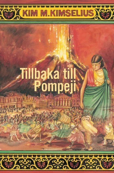 Kim M. Kimselius - Tillbaka till Pompeji, Kartonnage