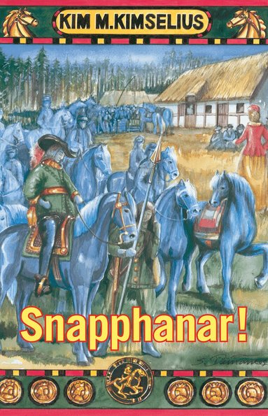 Kim M. Kimselius - Snapphanar!, Kartonnage