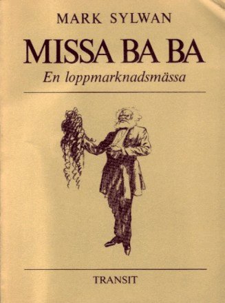 Mark Sylwan - Missa Ba Ba, Häftad