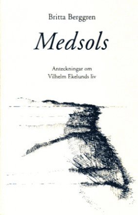 Britta Berggren - Medsols, Häftad