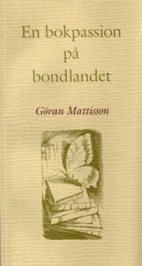 bokomslag En bokpassion på bondlandet