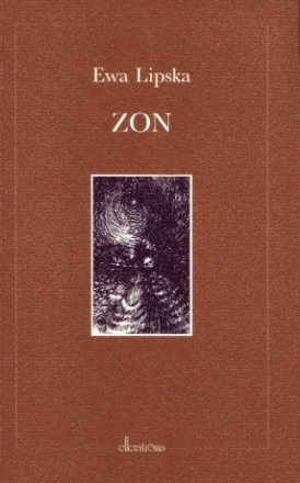 Ewa Lipska - Zon, Häftad
