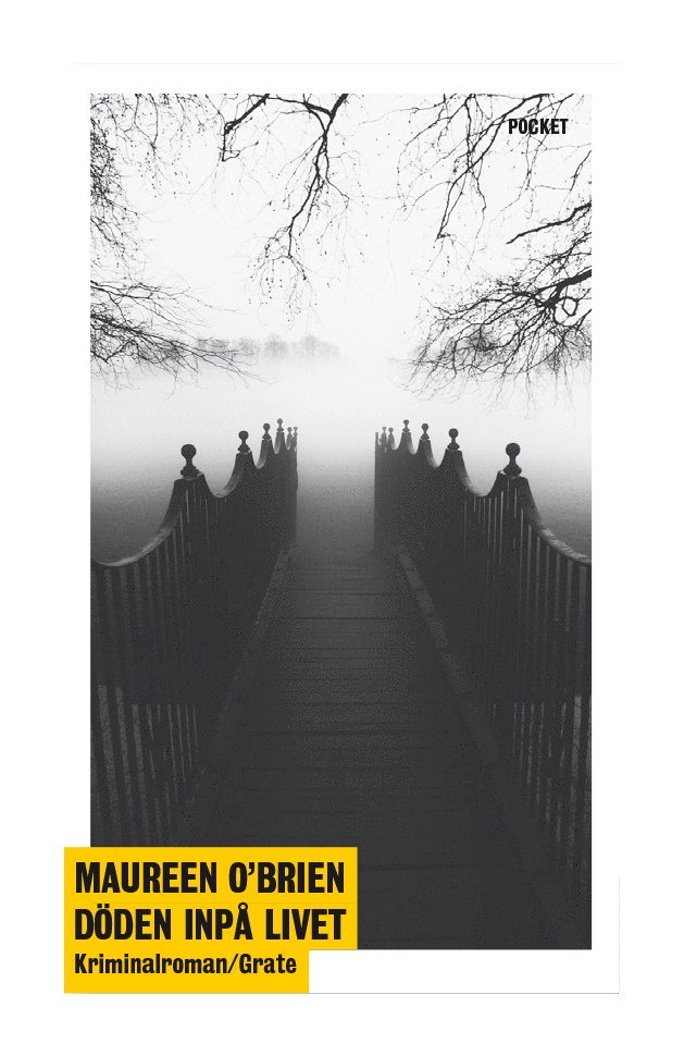 Maureen O'Brien - Döden inpå livet, Pocket
