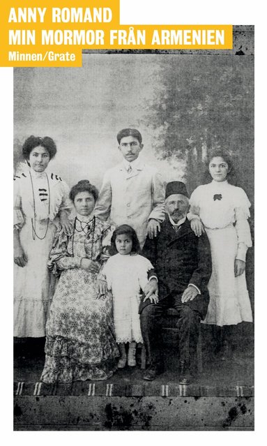 Anny Romand - Min mormor från Armenien, Häftad