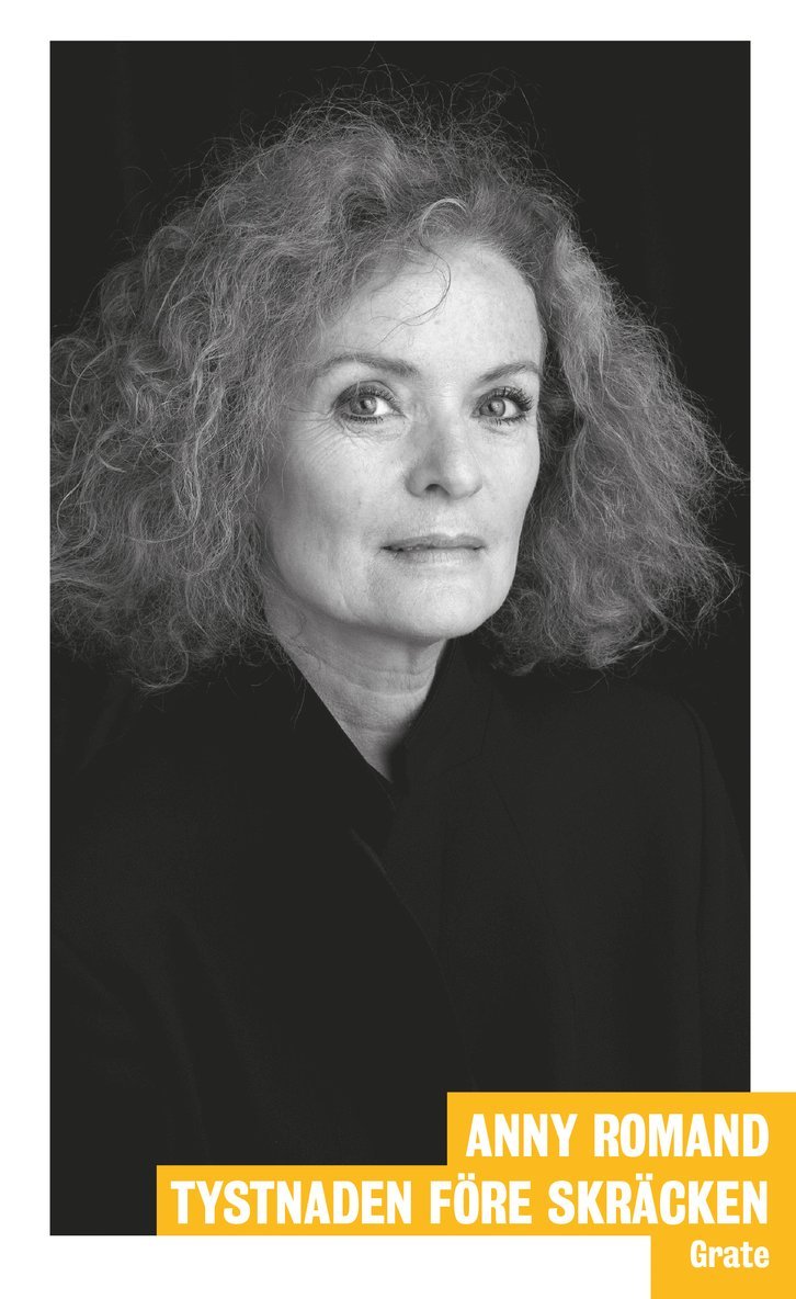 Anny Romand - Tystnaden före skräcken, Häftad