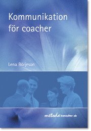 bokomslag Kommunikation för coacher