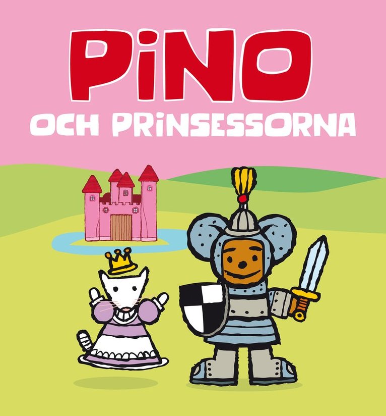 Pino och prinsessorna 1