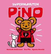 bokomslag Superhjälten Pino