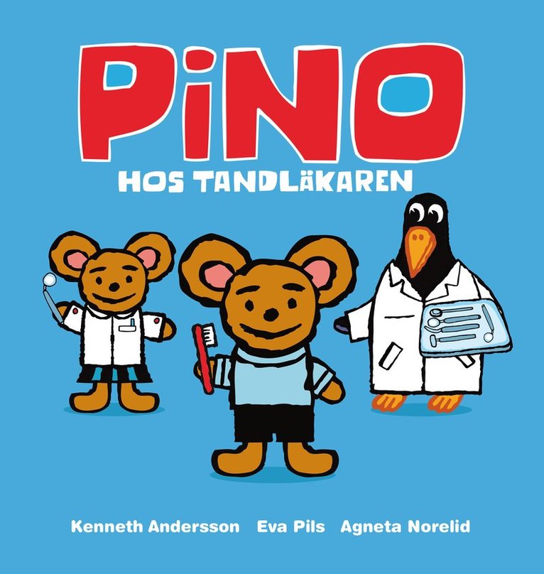 Eva Pils, Agneta Norelid - Pino hos tandläkaren, Inbunden