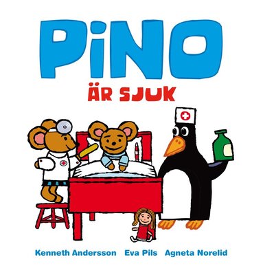 Eva Pils, Agneta Norelid - Pino är sjuk, Inbunden