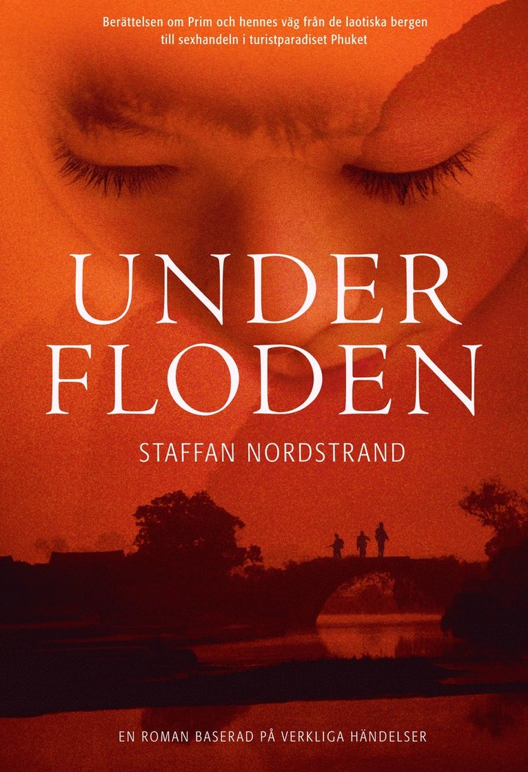 Staffan Nordstrand - Under floden, Inbunden