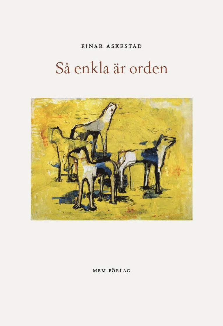 Einar Askestad - Så enkla är orden, Inbunden