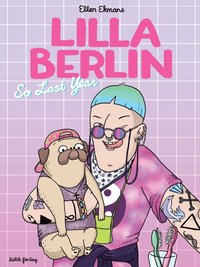 bokomslag Lilla Berlin. Del 1, So last year
