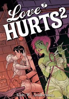 Kim W. Andersson - Love Hurts 2, Häftad