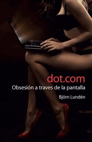 Björn Lundén - dot.com, Häftad