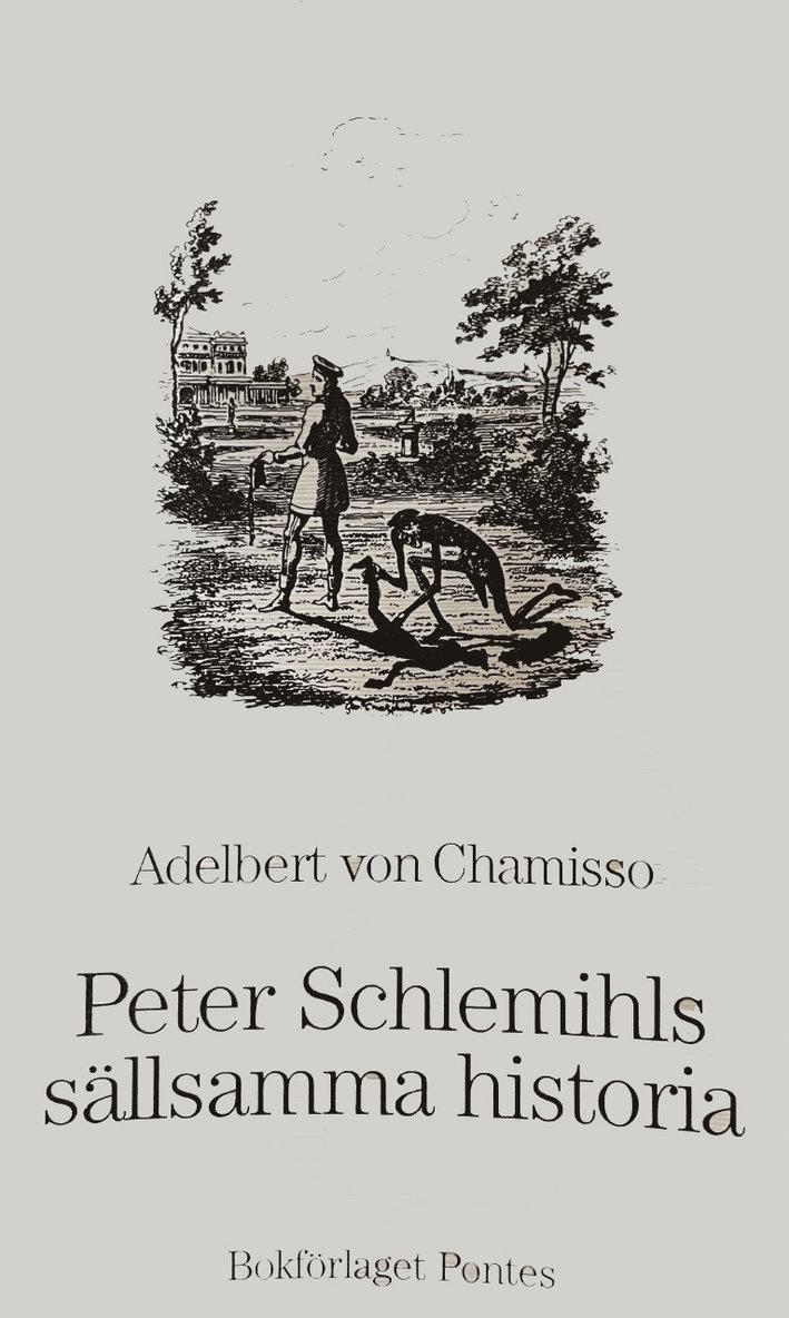 Peter Schlemils sällsamma historia 1
