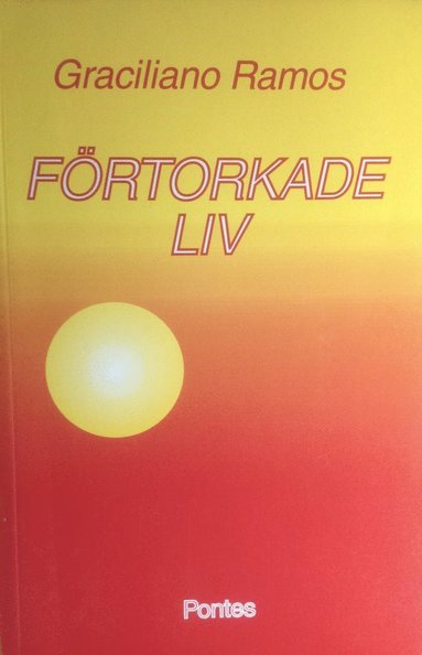 bokomslag Förtorkade liv