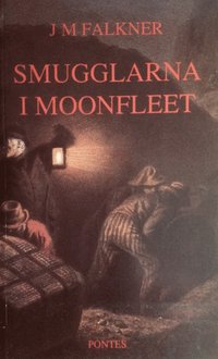 bokomslag Smugglarna i Moonfleet