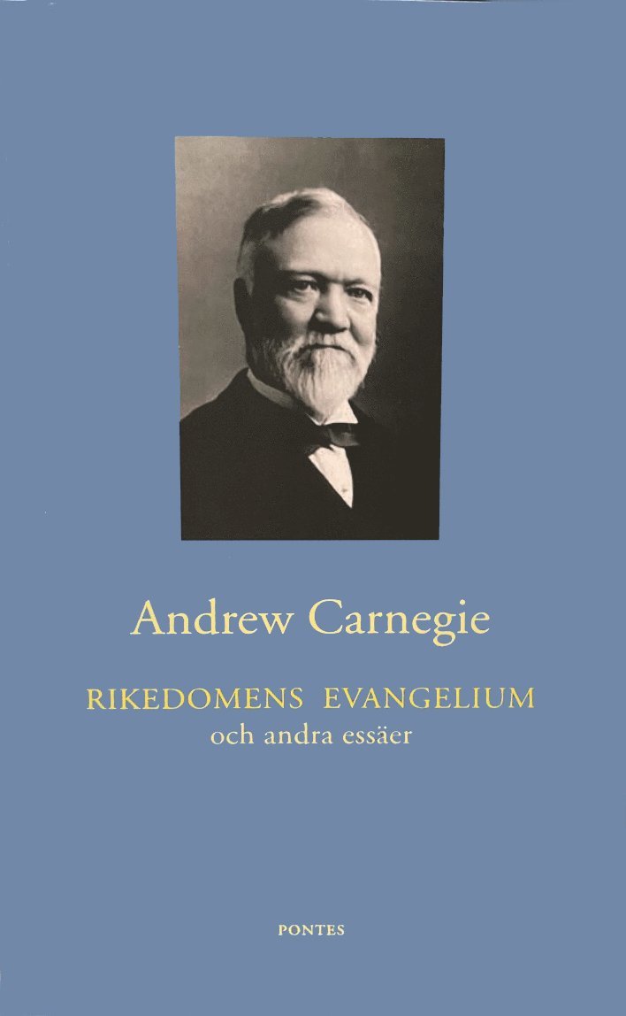 Andrew Carnegie - Rikedomens evangelium och andra essäer, Häftad
