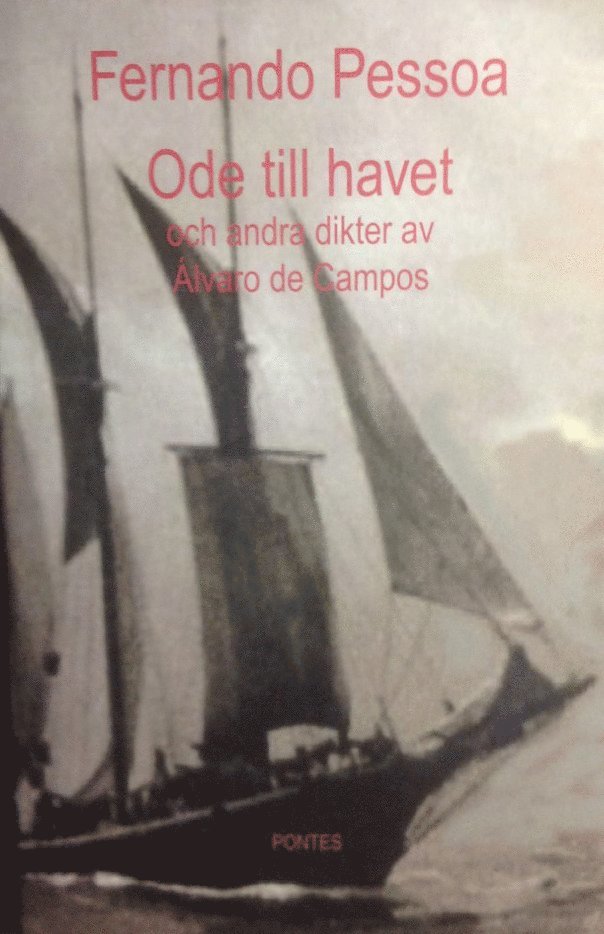 Ode till havet och andra dikter av Álvaro de Campos 1