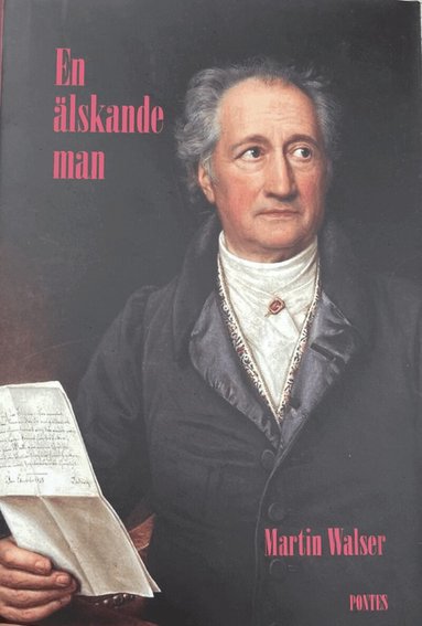 Martin Walser - En älskande man, Inbunden