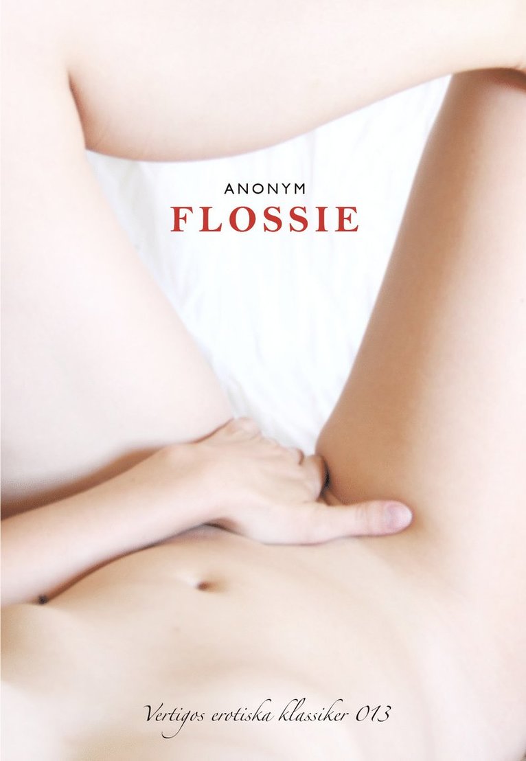 Flossie : en sextonårig Venus 1
