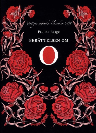 Pauline Réage - Berättelsen om O, Inbunden