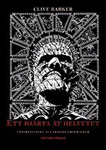 Clive Barker - Ett hjärta åt helvetet, Inbunden