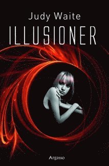 Judy Waite - Illusioner, Häftad