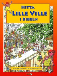 bokomslag Hitta Lille Ville i Bibeln