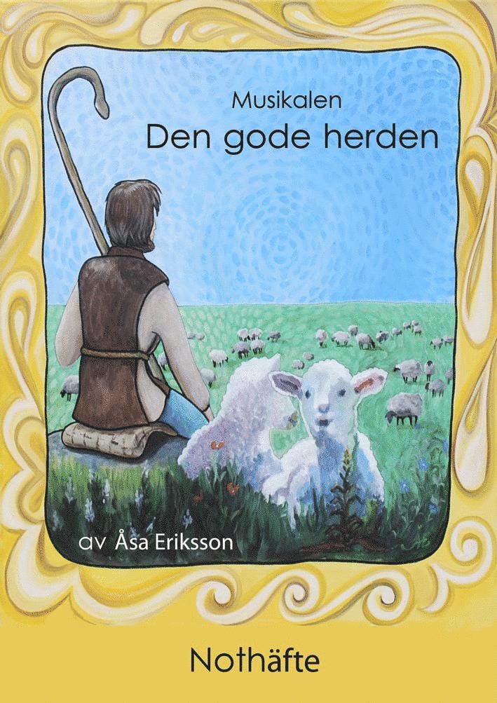 Den gode herden : nothäfte 1