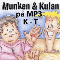bokomslag Munken & Kulan K - T