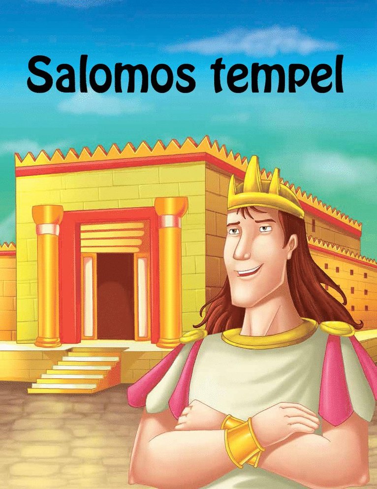 Salomos tempel, Häftad