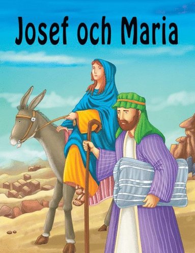 bokomslag Josef och Maria