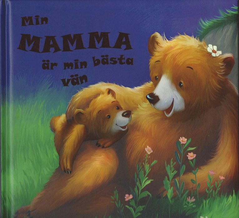 Roann Mendriq - Min mamma är min bästa vän, Inbunden