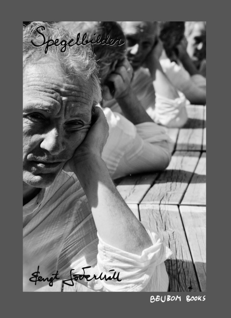 Bengt Söderhäll - Spegelbilder : poetiska återspeglingar i fem delar : lento i dur och moll, Häftad