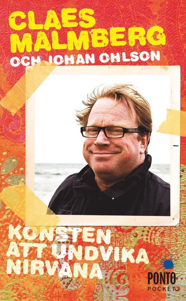 Claes Malmberg, Johan Ohlsson - Konsten att undvika Nirvana, Pocket