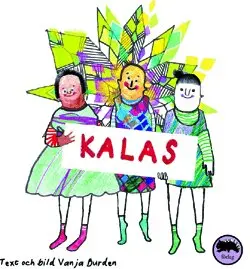 Vanja Burden - Kalas, Inbunden