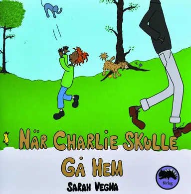 Sarah Vegna - När Charlie skulle gå hem, Häftad