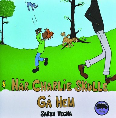 bokomslag När Charlie skulle gå hem