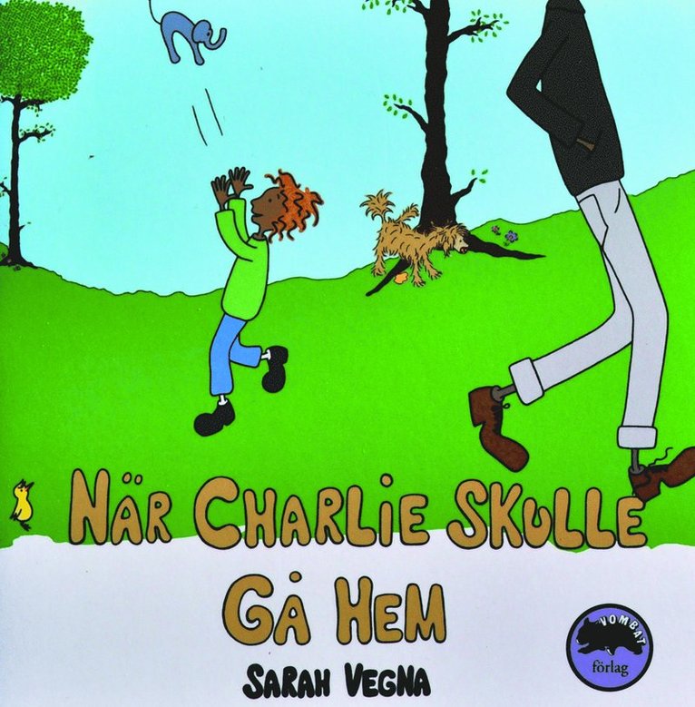 När Charlie skulle gå hem 1