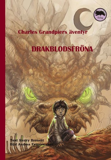 bokomslag Charles Grandpiers äventyr : drakblodsfröna